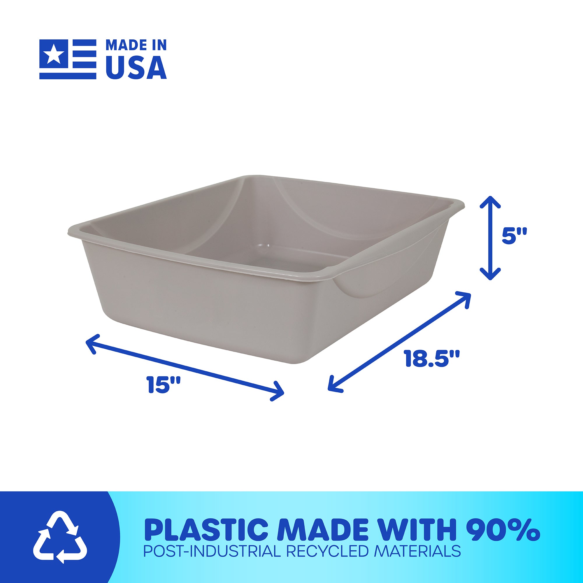The Pet-mates Basic Litter Box by Pet-mates is a gray plastic storage bin measuring 15 W x 18.5 L x 5 H, crafted in the USA from EcoTech™ resin with 90% post-industrial recycled materials, and displays a recycling symbol.